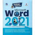 KUPAS TUNTAS MICROSFOT WORD 2021
